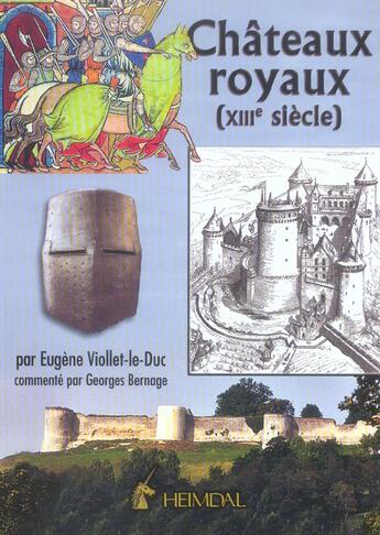 Couverture du livre « Chateaux royaux » de Eugene Viollet Le Du aux éditions Heimdal