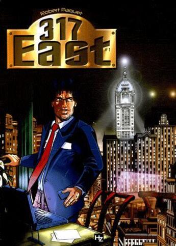 Couverture du livre « 317 east » de Robert Paquet aux éditions P & T Production - Joker