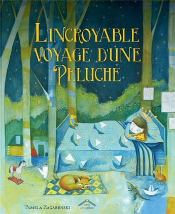 Couverture du livre « L'incroyable voyage d'une peluche » de Pamela Zagarensky aux éditions Circonflexe