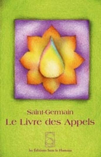 Couverture du livre « Le livre des appels » de Maitre Saint-Germain aux éditions Sum