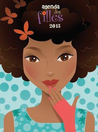 Couverture du livre « Agenda les filles 2015 » de Roselyne Cazazian aux éditions Presses Aventure
