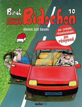 Couverture du livre « Messié-Madame Bidochon dann zot lauto » de Binet aux éditions Epsilon Bd