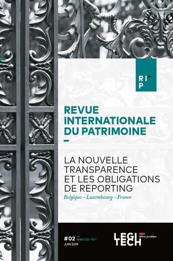 Couverture du livre « La nouvelle transparence et les obligations de reporting ; Belgique, Luxembourg, France » de  aux éditions Legitech