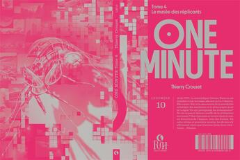 Couverture du livre « One minute : le musée des réplicants » de Thierry Crouzet et Gilles Francescano aux éditions Pvh Editions