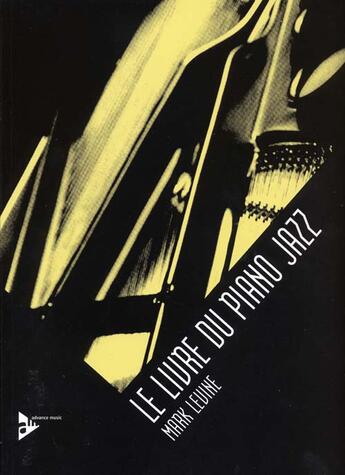 Couverture du livre « Livre du piano jazz ; piano, clavier » de Levine aux éditions Id Music