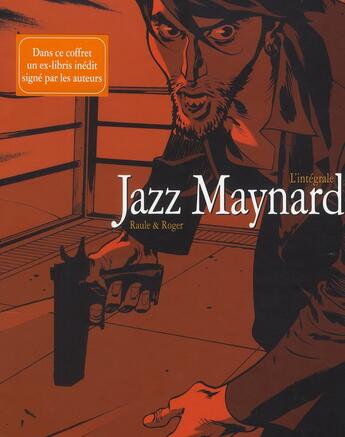 Couverture du livre « Jazz Maynard ; COFFRET INTEGRALE VOL.1 ; T.1 A T.3 » de Roger et Raule aux éditions Dargaud