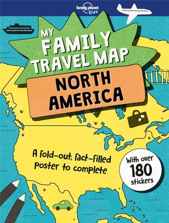 Couverture du livre « My family travel map north America (édition 2018) » de Collectif Lonely Planet aux éditions Lonely Planet Kids