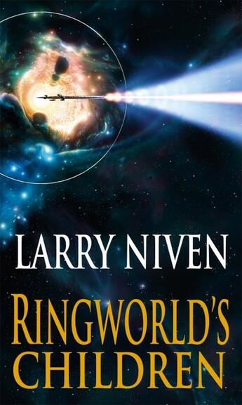 Couverture du livre « RINGWORLD'S CHILDREN » de Larry Niven aux éditions Orbit Uk