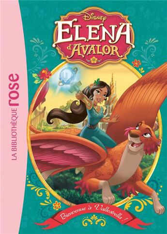 Couverture du livre « Elena d'Avalor t.5 : bienvenue à Valestrella ! » de Disney aux éditions Hachette Jeunesse