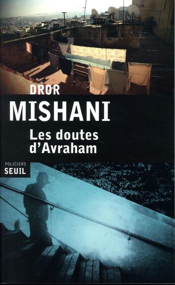 Couverture du livre « Les doutes d'Avraham » de Dror Mishani aux éditions Seuil