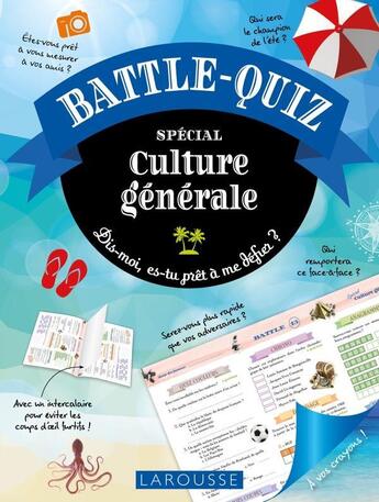 Couverture du livre « Battle-quiz culture générale » de  aux éditions Larousse