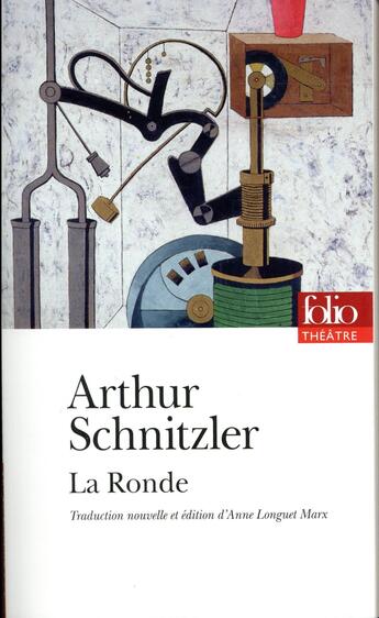 Couverture du livre « La ronde » de Arthur Schnitzler aux éditions Folio