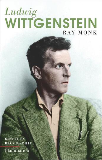 Couverture du livre « Ludwig Wittgenstein » de Ray Monk aux éditions Flammarion