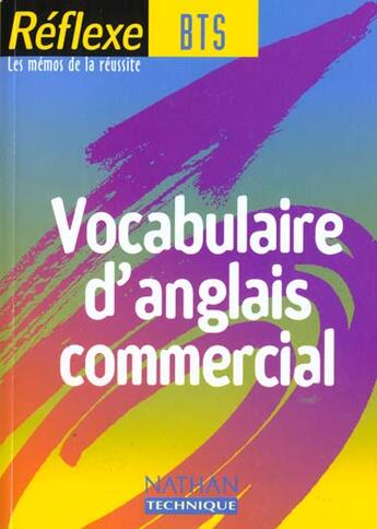 Couverture du livre « Vocabulaire d'anglais commercial ; BTS » de Guery/Janiaud-Powell aux éditions Nathan