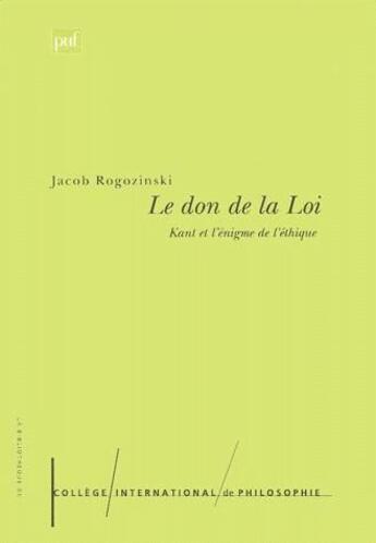 Couverture du livre « Le don de la loi » de Jacob Rogozinski aux éditions Puf