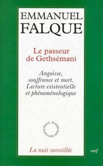 Couverture du livre « Le passeur de gethsemani » de Emmanuel Falque aux éditions Cerf