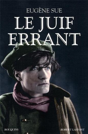 Couverture du livre « Le juif errant » de Eugene Sue aux éditions Bouquins