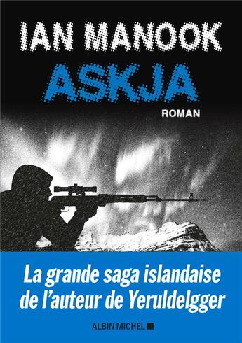 Couverture du livre « Askja » de Ian Manook aux éditions Albin Michel