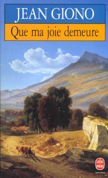 Couverture du livre « Que ma joie demeure » de Jean Giono aux éditions Le Livre De Poche