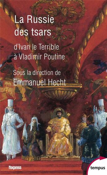 Couverture du livre « La Russie des tsars » de  aux éditions Tempus/perrin