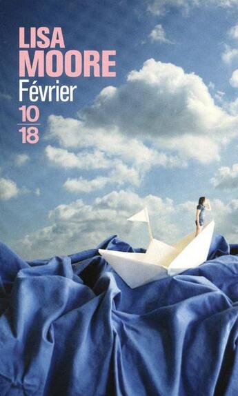 Couverture du livre « Février » de Lisa Moore aux éditions 10/18