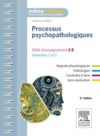 Couverture du livre « Processus psychopathologiques (2e édition) » de Isabelle Lim-Sabbah aux éditions Elsevier-masson