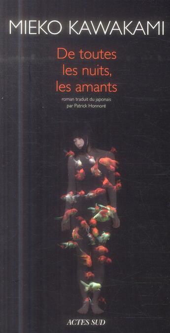 Couverture du livre « De toutes les nuits, les amants » de Mieko Kawakami aux éditions Actes Sud