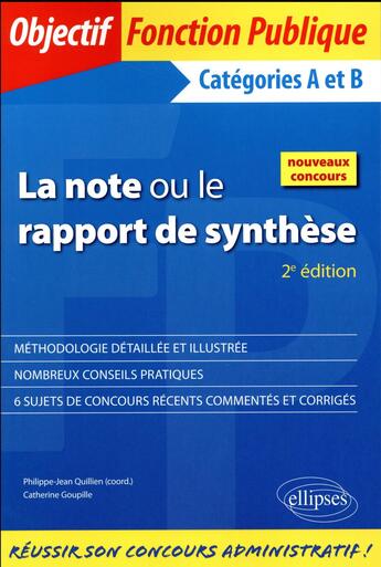 Couverture du livre « La note ou le rapport de synthese - 2e edition » de Quillien P-J. aux éditions Ellipses