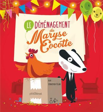 Couverture du livre « Le déménagement de Maryse Cocotte » de Sebastien Pelon et Mim aux éditions Glenat Jeunesse