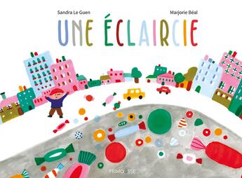 Couverture du livre « Éclaircie » de Marjorie Beal et Sandra Le Guen aux éditions Frimousse