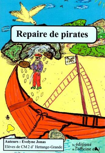 Couverture du livre « Repaire De Pirates » de Evelyne Jonas aux éditions L'officine