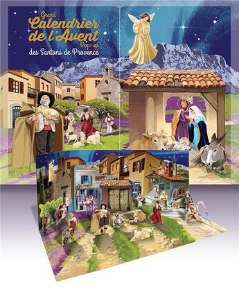 Couverture du livre « Grand calendrier de l'Avent pop-up des santons de Provence ; avec son livret d'accompagnement » de Jerome Brasseur et Ines D' Oysonville et Astrid Nougayrede aux éditions Le Seneve