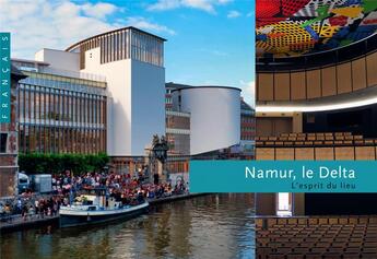 Couverture du livre « Namur, le delta » de  aux éditions Scala