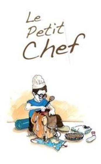 Couverture du livre « Le petit chef » de Bruno Pison aux éditions Ella Editions