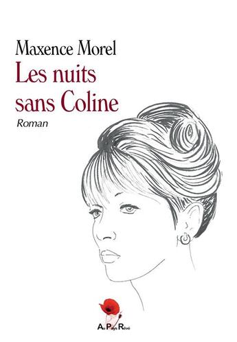 Couverture du livre « Les nuits sans Coline » de Maxence Morel aux éditions Au Pays Reve