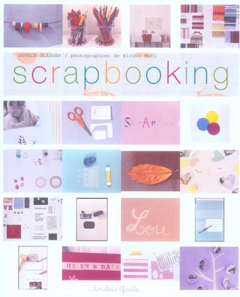 Couverture du livre « Scrapbooking » de Sophie Glasser aux éditions Marabout