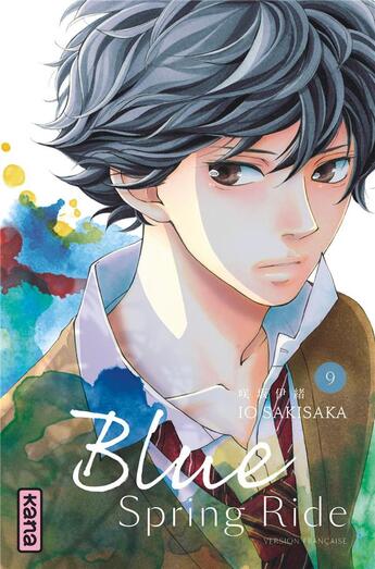 Couverture du livre « Blue spring ride Tome 9 » de Io Sakisaka aux éditions Kana