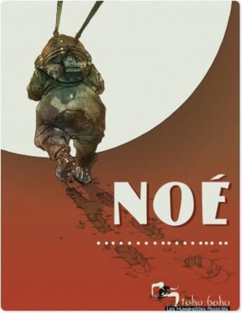 Couverture du livre « Noé » de Stephane Levallois aux éditions Humanoides Associes