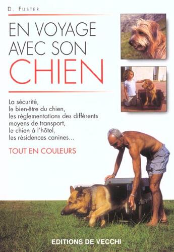 Couverture du livre « Voyager avec son chien » de Jean Fuster aux éditions De Vecchi