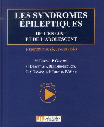 Couverture du livre « Syndromes épileptiques de l'enfant et de l'adolescent (5e édition) » de  aux éditions John Libbey