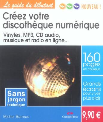 Couverture du livre « Creez votre discotheque numerique : vinyles mp3 cd audi » de  aux éditions Pearson