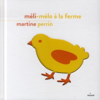 Couverture du livre « Méli-mélo à la ferme » de Martine Perrin aux éditions Milan