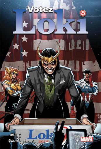 Couverture du livre « Votez Loki » de Christopher Hastings et Langdon Foss aux éditions Panini