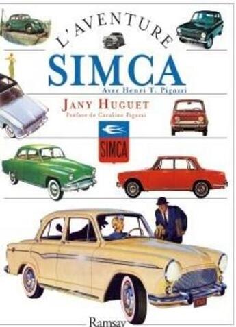 Couverture du livre « L'aventure simca » de Jany Huget aux éditions Ramsay Illustre