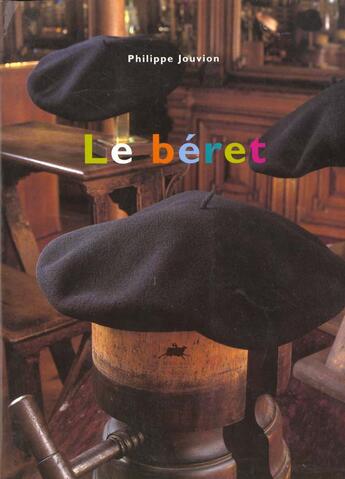 Couverture du livre « Le beret » de Jouvion Philippe aux éditions Rouergue