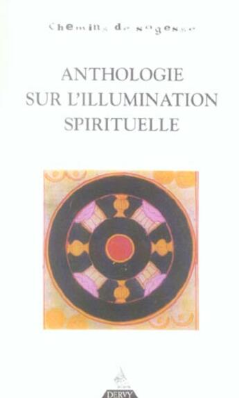 Couverture du livre « Anthologie sur l'illumination spirituelle » de Erik Sable aux éditions Dervy