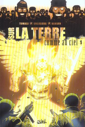 Couverture du livre « Sur la terre comme au ciel t.1 » de Tomasi et Hansen et Snejbjerg aux éditions Soleil