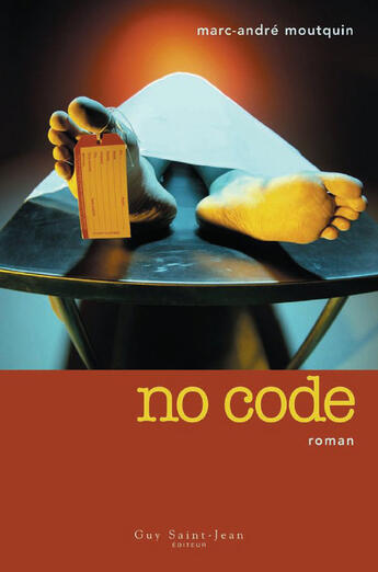 Couverture du livre « No code » de Moutquin Marc Andre aux éditions Saint-jean Editeur