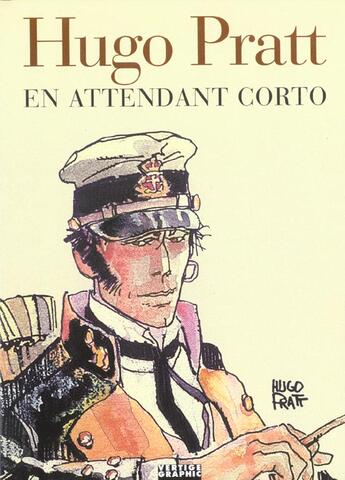 Couverture du livre « En attendant Corto » de Hugo Pratt aux éditions Vertige Graphic