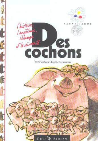 Couverture du livre « Des cochons » de Desombre Cohat aux éditions Gulf Stream